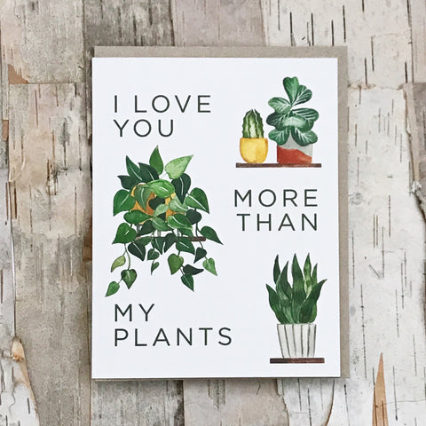 More Than My Plants Card Paper Anchor Co